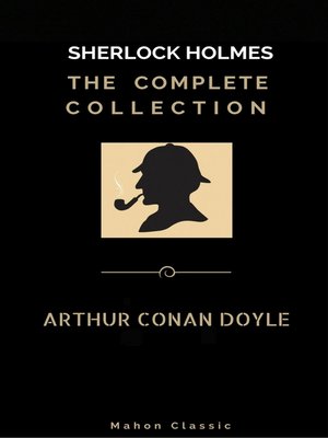 cover image of Sherlock Holmes, The Ultimate Collection
